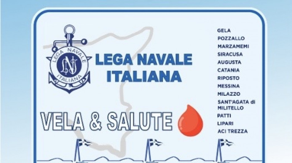 Lega Navale italiana,salpa 'Vela & Salute' in mare della Sicilia